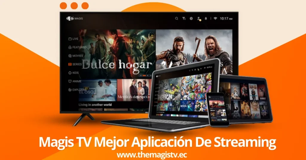 Magis TV Mejor aplicación de streaming