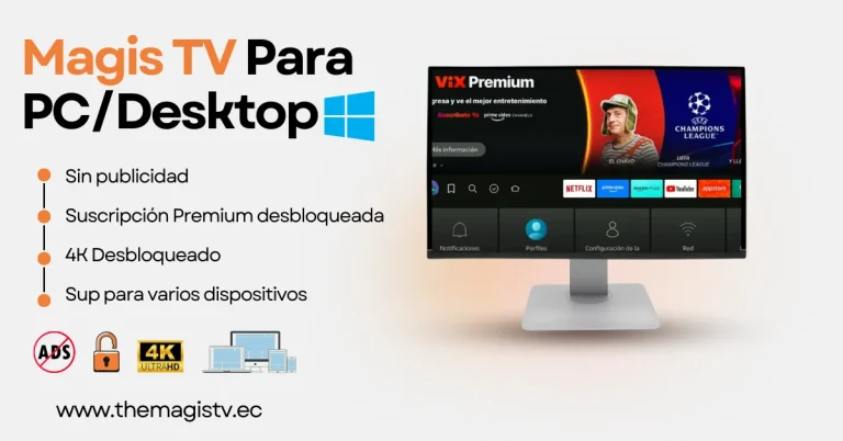 Magis TV Para PCDesktop